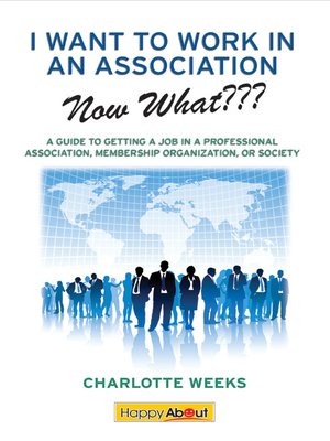 cover image of I Want to Work in an Association--Now What???